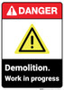 Danger: Demolition WIP ANSI - Wall Sign Danger: Demolition WIP ANSI - Wall Sign