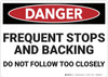Danger: Frequent Stops and Backing - Wall Sign Danger: Frequent Stops and Backing - Wall Sign