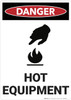Danger: Hot Equipment - Wall Sign