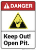 Danger: Keep Out Open Pit ANSI - Wall Sign Danger: Keep Out Open Pit ANSI - Wall Sign
