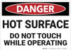 Danger: Hot Surface Do Not Touch - Wall Sign