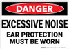 Danger: PPE Excessive Noise Ear Protection - Wall Sign