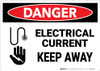 Danger: Electrical Current Keep Away - Wall Sign Danger: Electrical Current Keep Away - Wall Sign