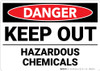 Danger: Keep Out Hazardous Chemicals - Wall Sign Danger: Keep Out Hazardous Chemicals - Wall Sign