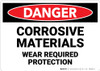 Danger: Corrosive Materials Wear Required Protection - Wall Sign