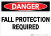 Danger: Fall Protection Required - Wall Sign
