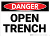Danger: Open Trench - Wall Sign Danger: Open Trench - Wall Sign