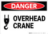 Danger: Overhead Crane Warning - Wall Sign Danger: Overhead Crane Warning - Wall Sign