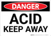 Danger: Acid Keep Away - Wall Sign