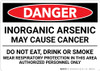Danger: Inorganic Arsenic May Cause Cancer Do Not Eat Drink Smoke - Wall Sign Danger: Inorganic Arsenic May Cause Cancer Do Not Eat Drink Smoke - Wall Sign
