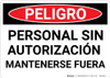 Danger: Spanish Unauthorized Personnel Keep Out - Wall Sign