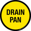 Drain Pan Floor Sign