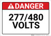 Danger: 277/480 Volts - Wall Sign Danger: 277/480 Volts - Wall Sign
