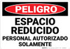 Danger: Confined Space Authorized Personnel Only Spanish Landscape - Wall Sign