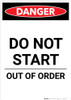 Do Not Start Out Of Order - Portrait Wall Sign