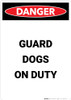 Guard Dogs On Duty - Portrait Wall Sign