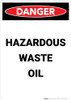 Hazardous Waste Oil - Portrait Wall Sign Hazardous Waste Oil - Portrait Wall Sign