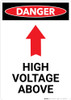 High Voltage Above With Arrow - Portrait Wall Sign High Voltage Above With Arrow - Portrait Wall Sign