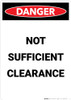 Not Sufficient Clearance - Portrait Wall Sign