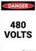 480 Volts - Portrait Wall Sign