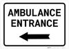 Ambulance Entrance Left with Arrow Landscape - Wall Sign