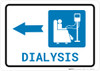 Dialysis Left Arrow with Icon Landscape - Wall Sign Dialysis Left Arrow with Icon Landscape - Wall Sign