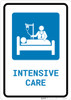 Intensive Care with Icon Portrait - Wall Sign