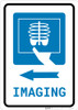 X-Ray Imaging Left Arrow with Icon Portrait - Wall Sign X-Ray Imaging Left Arrow with Icon Portrait - Wall Sign
