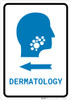 Dermatology Left Arrow with Icon Portrait v2 - Wall Sign Dermatology Left Arrow with Icon Portrait v2 - Wall Sign