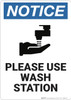 Notice: Please Use Wash Station - Wall Sign Notice: Please Use Wash Station - Wall Sign