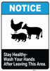 Notice: Stay Healthy Wash Your Hands After Leaving This Area - Wall Sign