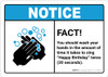 Notice: FACT Wash Hands to Happy Birthday ANSI Landscape - Wall Sign