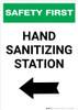 Safety First: Hand Sanitizing Station Left with Arrow Portrait - Wall Sign