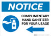 Notice: Complimentary Hand Sanitizer For Your Usage - Left Arrow Landscape - Wall Sign