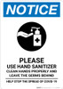 Notice: Leave Germs Behind Use Hand Sanitizer Portrait - Wall Sign