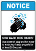 Notice: Use Plenty of Soap and Hot Water to Wash Your Hands ANSI Portrait - Wall Sign