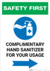 Safety First: Complimentary Hand Sanitizer For Your Usage - Right Arrow Portrait - Wall Sign Safety First: Complimentary Hand Sanitizer For Your Usage - Right Arrow Portrait - Wall Sign