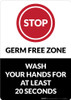 Stop: Germ Free Zone Wash Hands For 20 Seconds Portrait - Wall Sign