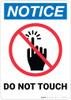 Notice: Do Not Touch - Wall Sign Notice: Do Not Touch - Wall Sign