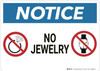 Notice: No Jewelry - Wall Sign Notice: No Jewelry - Wall Sign