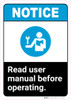 Notice: Read User Manual Before Operating - Wall Sign Notice: Read User Manual Before Operating - Wall Sign