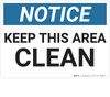 Notice: Housekeeping Keep This Clean - Wall Sign Notice: Housekeeping Keep This Clean - Wall Sign