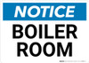 Notice: Boiler Room - Wall Sign