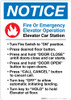 Notice: Fire Or Emergency Elevator Operation - Wall Sign Notice: Fire Or Emergency Elevator Operation - Wall Sign