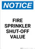 Notice: Fire Sprinkler Shut-Off Valve Portrait - Wall Sign