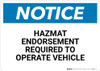 Notice: Hazmat Endorsement Required - Wall Sign