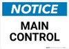 Notice: Main Control - Wall Sign Notice: Main Control - Wall Sign