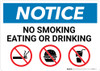 Notice: No Smoking Eating Or Drinking with Icons - Wall Sign Notice: No Smoking Eating Or Drinking with Icons - Wall Sign