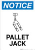 Notice: Pallet Jack with Icon - Wall Sign Notice: Pallet Jack with Icon - Wall Sign