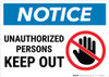 Notice: Admittance Unauthorized Persons Keep Out Prohibition Icon Landscape - Wall Sign Notice: Admittance Unauthorized Persons Keep Out Prohibition Icon Landscape - Wall Sign